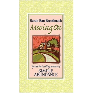 Moving On: Creating Your House of Belonging with Simple Abundance